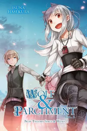 Wolf & Parchment: New Theory Spice & Wolf, Vol. 5 (light novel) cover