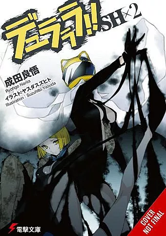 Durarara!!SH, Vol. 2 (light novel) cover