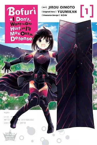 Bofuri: I Don't Want to Get Hurt, so I'll Max Out My Defense., Vol. 1 (manga) cover