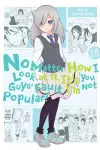 No Matter How I Look at It, It's You Guys' Fault I'm Not Popular!, Vol. 18 cover