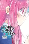 Happy Sugar Life, Vol. 9 cover