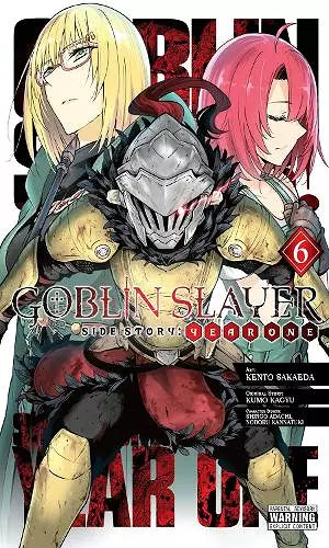 Goblin Slayer Side Story: Year One, Vol. 6 (manga) cover