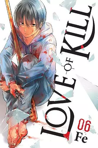 Love of Kill, Vol. 6 cover