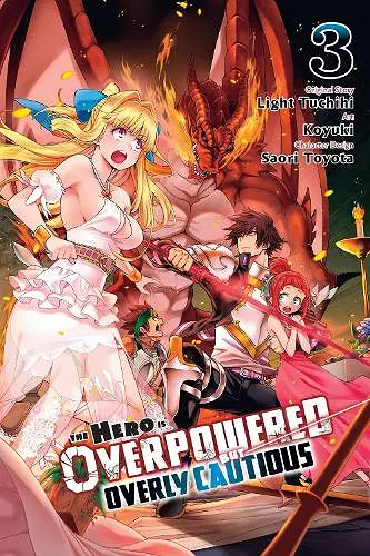 The Hero Is Overpowered But Overly Cautious, Vol. 3 cover