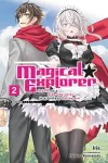Magical Explorer, Vol. 2 (light novel) cover
