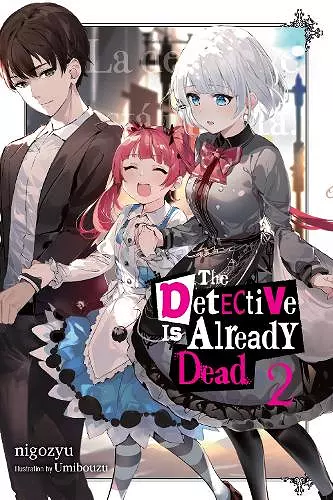 The Detective Is Already Dead, Vol. 2 cover