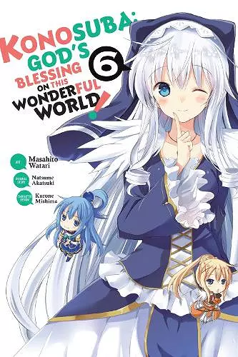 Konosuba: God's Blessing on This Wonderful World!, Vol. 6 (manga) cover