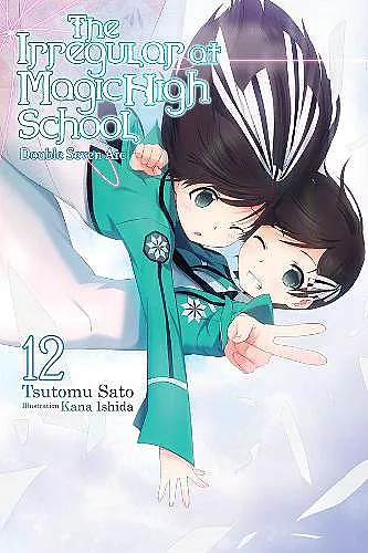 The Irregular at Magic High School, Vol. 12 (light novel) cover