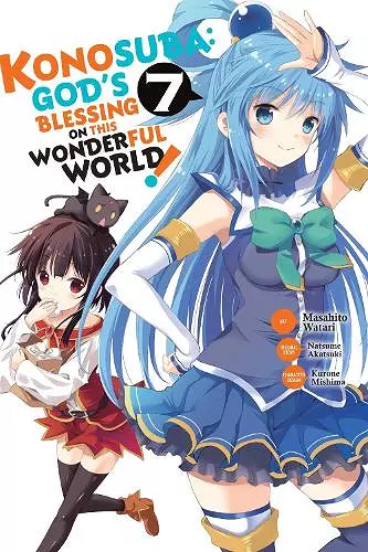 Konosuba: God's Blessing on This Wonderful World!, Vol. 7 (manga) cover