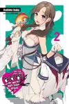 Do You Love Your Mom and Her Two-Hit Multi-Target Attacks?, Vol. 2 (light novel) cover