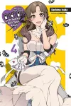 Do You Love Your Mom and Her Two-Hit Multi-Target Attacks?, Vol. 4 (light novel) cover