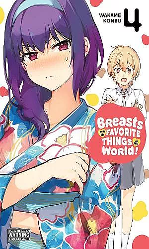 Breasts Are My Favorite Things in the World!, Vol. 4 cover
