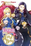 I'm the Villainess, So I'm Taming the Final Boss, Vol. 7 (light novel) cover