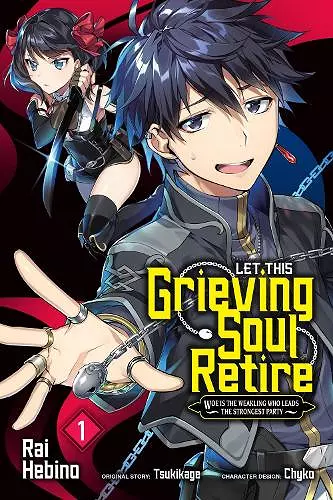 Let This Grieving Soul Retire, Vol. 1 (manga) cover