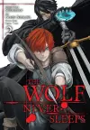 The Wolf Never Sleeps, Vol. 2 cover