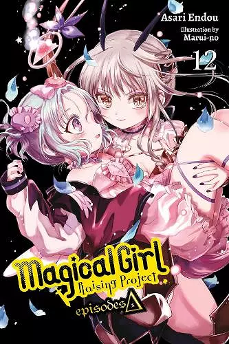 Magical Girl Raising Project, Vol. 12 (light novel) cover