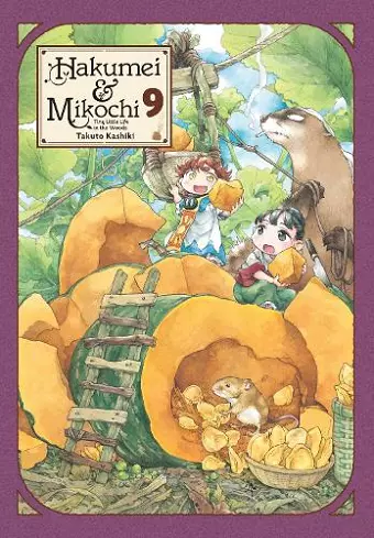 Hakumei & Mikochi: Tiny Little Life in the Woods, Vol. 9 cover