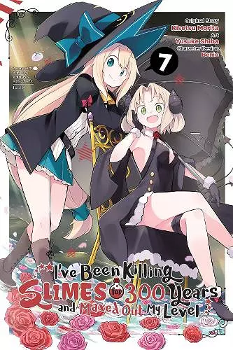 I've Been Killing Slimes for 300 Years and Maxed Out My Level, Vol. 7 (manga) cover