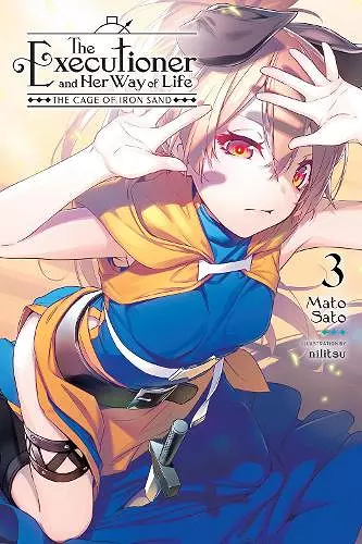 The Executioner and Her Way of Life, Vol. 3 cover