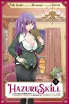 Hazure Skill: The Guild Member with a Worthless Skill Is Actually a Legendary Assassin, Vol. 3 (manga) cover