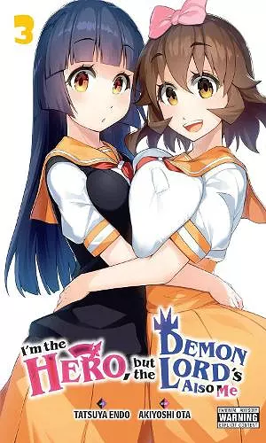 I'm the Hero, but the Demon Lord's Also Me, Vol. 3 cover