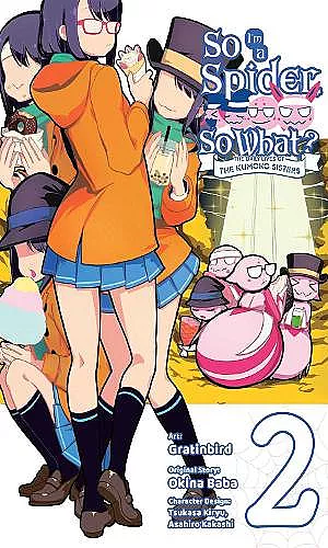 So I'm a Spider, So What? The Daily Lives of the Kumoko Sisters, Vol. 2 cover
