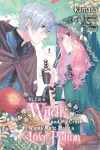 Hi, I'm a Witch, and My Crush Wants Me to Make a Love Potion, Vol. 1 cover