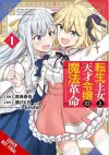 The Magical Revolution of the Reincarnated Princess and the Genius Young Lady, Vol. 1 (manga) cover