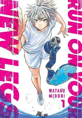 Run on Your New Legs, Vol. 1 cover