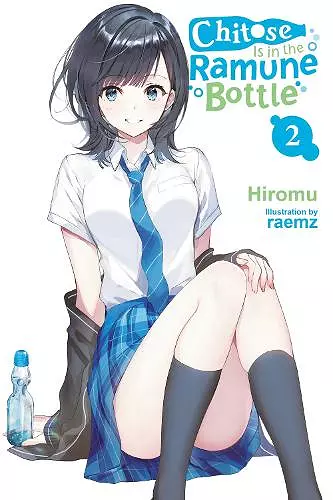 Chitose Is in the Ramune Bottle, Vol. 2 cover