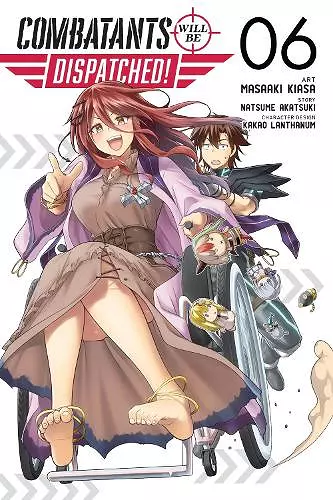 Combatants Will Be Dispatched!, Vol. 6 (manga) cover