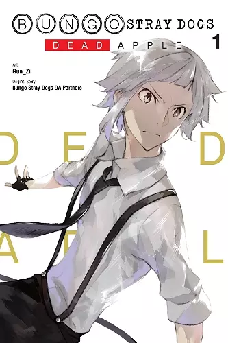 Bungo Stray Dogs: Dead Apple, Vol. 1 cover