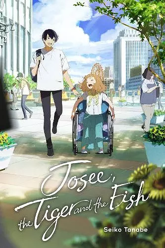 Josee, the Tiger and the Fish (light novel) cover