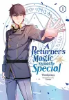 A Returner's Magic Should Be Special, Vol. 1 cover