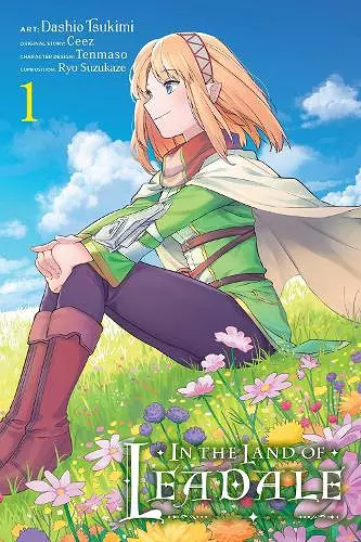 In the Land of Leadale, Vol. 1 (manga) cover