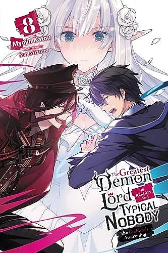 The Greatest Demon Lord Is Reborn as a Typical Nobody, Vol. 8 (light novel) cover