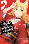 Is It Wrong to Try to Pick Up Girls in a Dungeon? II, Vol. 2 (manga) cover