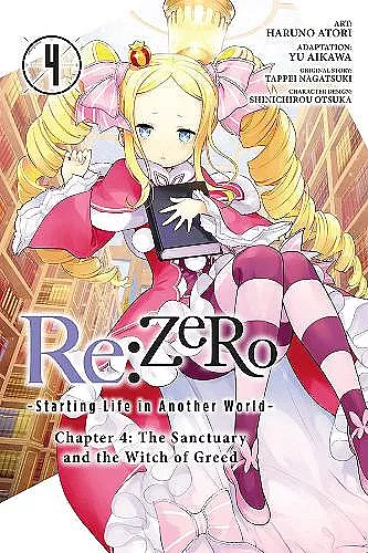 Re:ZERO -Starting Life in Another World-, Chapter 4: The Sanctuary and the Witch of Greed, Vol. 4 cover