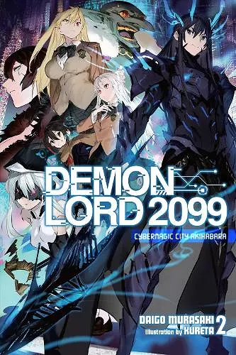 Demon Lord 2099, Vol. 2 (light novel) cover