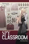 Spy Classroom, Vol. 5 (light novel) cover