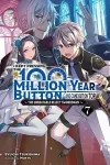 I Kept Pressing the 100-Million-Year Button and Came Out on Top, Vol. 7 (light novel) cover