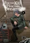 For the Kid I Saw in My Dreams, Vol. 8 cover