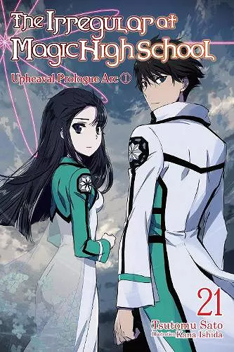 The Irregular at Magic High School, Vol. 21 (light novel) cover