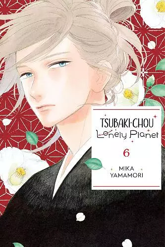 Tsubaki-chou Lonely Planet, Vol. 6 cover