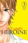 No Longer Heroine, Vol. 3 cover