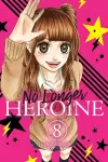 No Longer Heroine, Vol. 8 cover