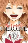No Longer Heroine, Vol. 10 cover