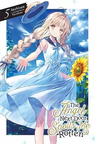 The Angel Next Door Spoils Me Rotten, Vol. 5 (light novel) cover