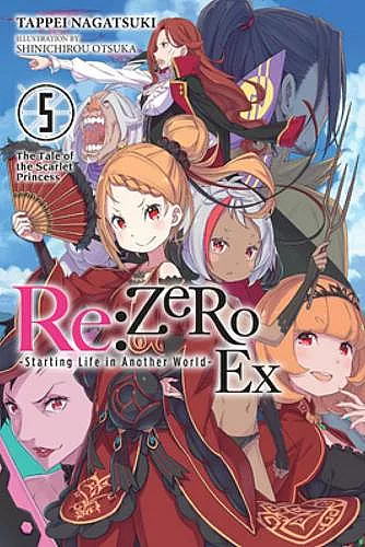 Re:ZERO -Starting Life in Another World- Ex, Vol. 5 (light novel) cover