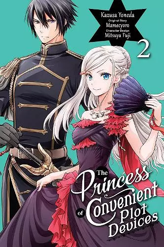 The Princess of Convenient Plot Devices, Vol. 2 (manga) cover